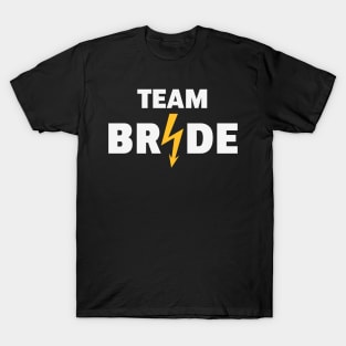 Team Bride Flash (Hen Night / Bachelorette Party / 2C / NEG) T-Shirt